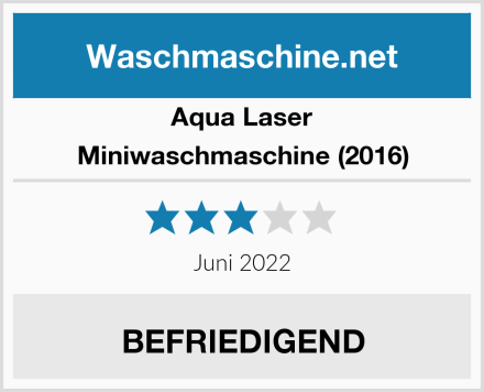 Aqua Laser Miniwaschmaschine (2016) Test